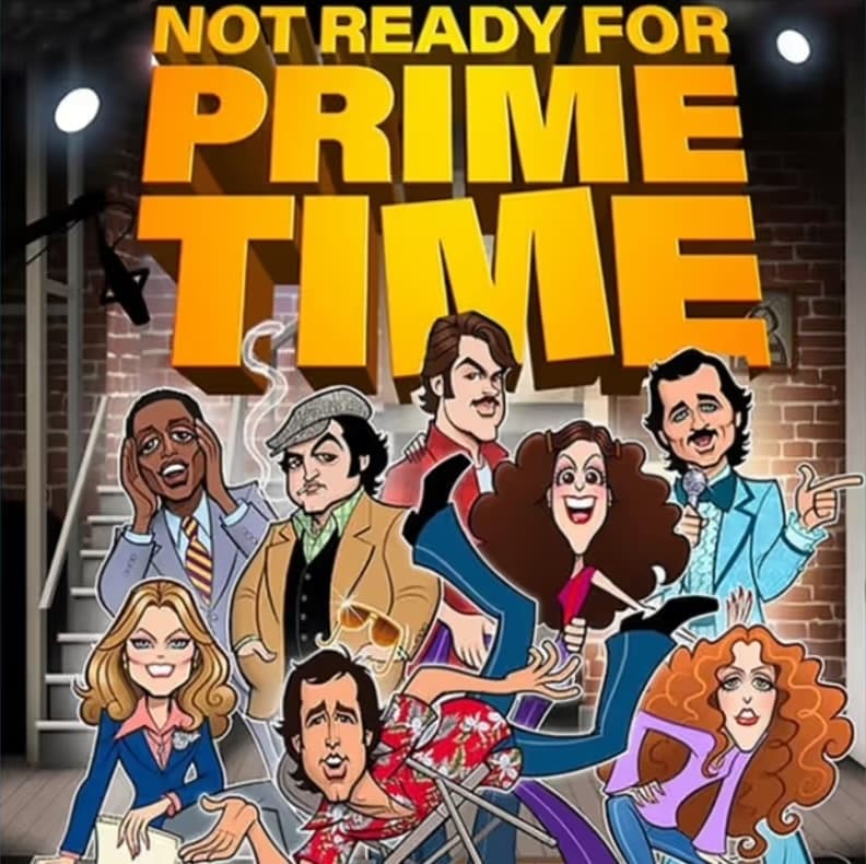 Not Ready For Prime Time poster